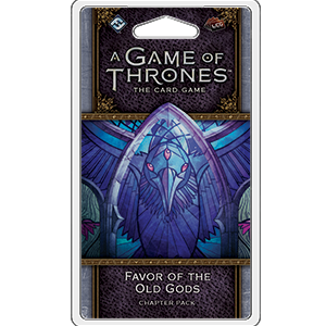 A Game of Thrones: LCG 2nd Edition - Favor of the Old Gods