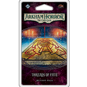 Arkham Horror: LCG - Threads of Fate