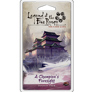 Legend of the Five Rings: LCG - A Champion's Foresight