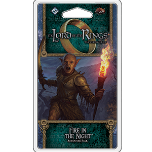 Lord of the Rings: LCG - Fire in the Night