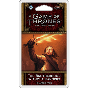 A Game of Thrones: LCG 2nd Edition - The Brotherhood Without Banners