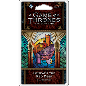 A Game of Thrones: LCG 2nd Edition - Beneath the Red Keep