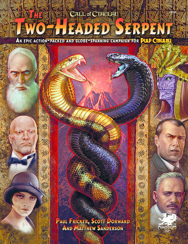 Call of Cthulhu - Pulp Cthulhu: The Two-Headed Serpent