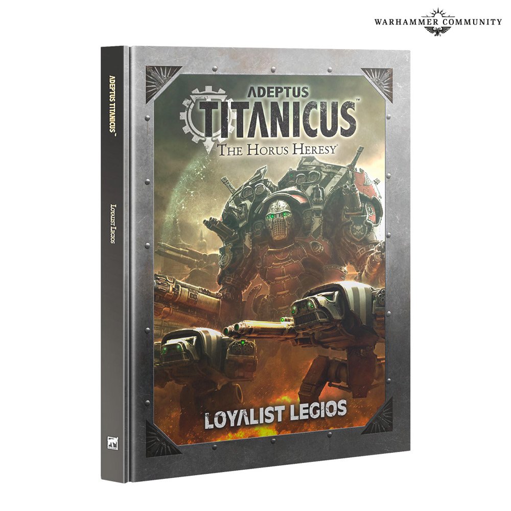 Adeptus Titanicus - Loyalist Legios