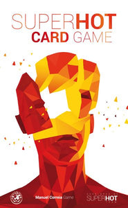 Superhot: The Card Game