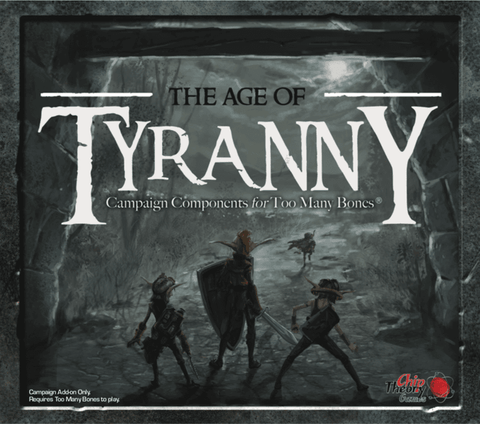 Too Many Bones - Tyranny