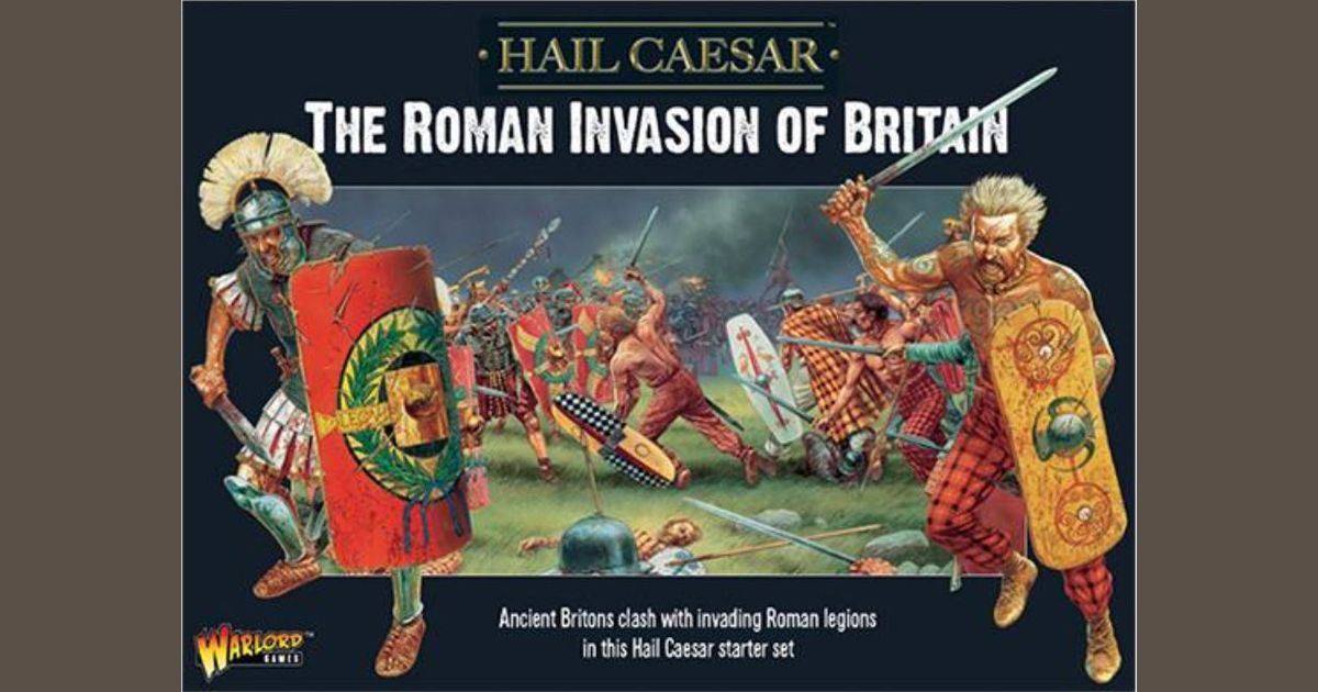 Hail Caesar - The Roman Invasion of Britain