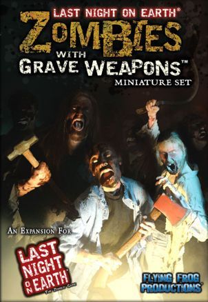 Last Night on Earth - Zombies w/ Grave Weapons