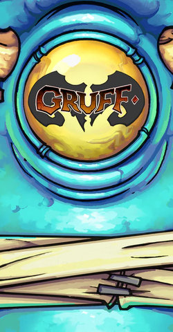 Gruff: Whispers of Madness (stand alone or expansion)