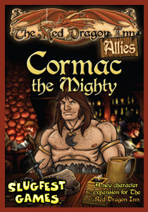 Red Dragon Inn - Allies: Cormac the Mighty